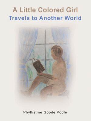 cover image of A Little Colored Girl Travels to Another World